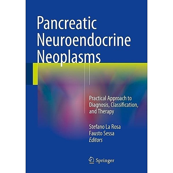 Pancreatic Neuroendocrine Neoplasms