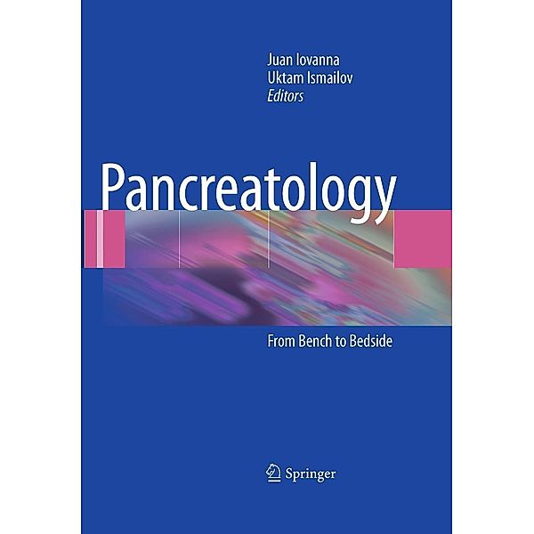 Pancreatology, Juan Iovanna, Uktam Ismailov