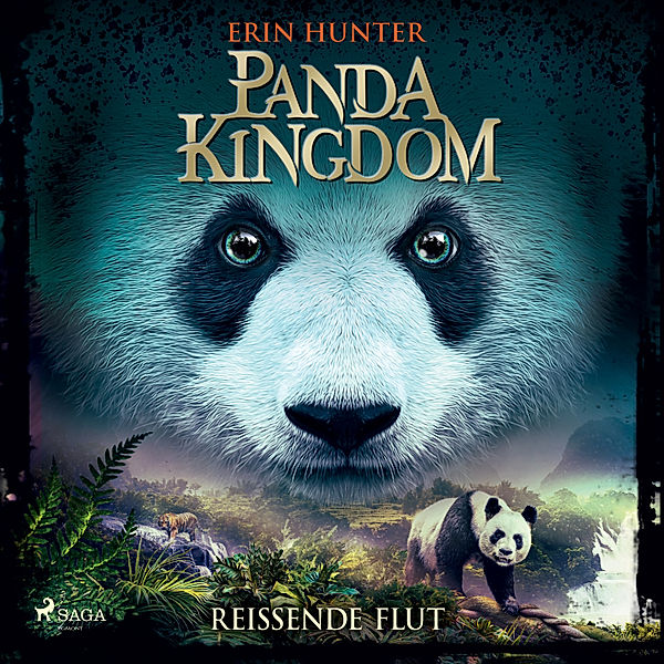Panda Kingdom - 1 - Reissende Flut, Erin Hunter
