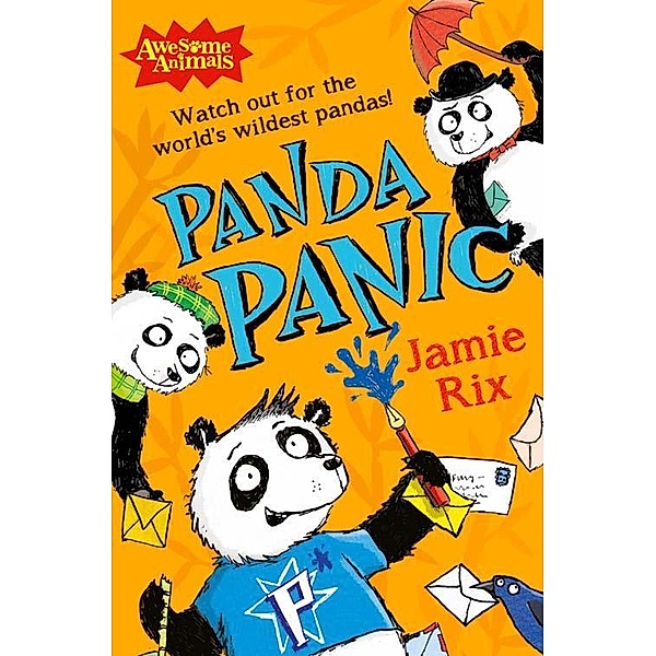 Panda Panic / Awesome Animals, Jamie Rix