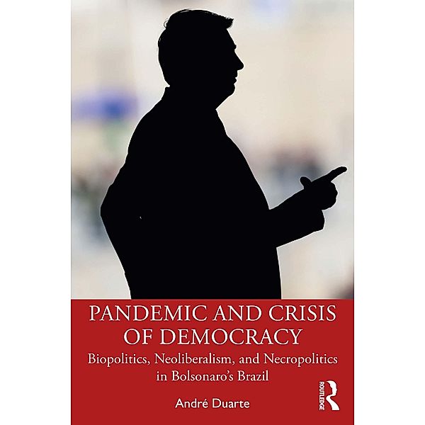 Pandemic and Crisis of Democracy, André Duarte