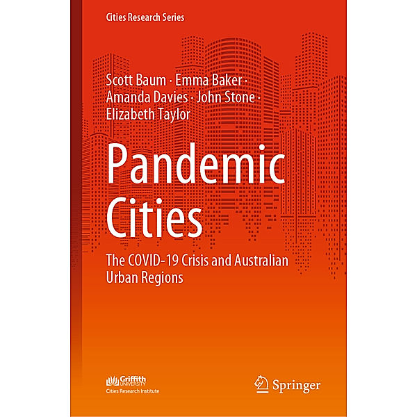 Pandemic Cities, Scott Baum, Emma Baker, Amanda Davies, John Stone, Elizabeth Taylor