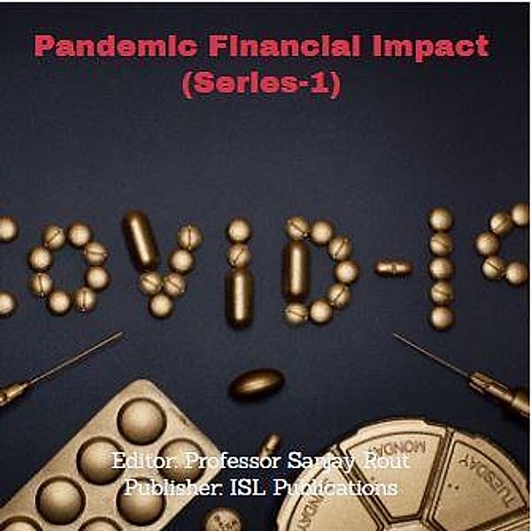 Pandemic Financial Impact (Series-1), Sanjay Rout