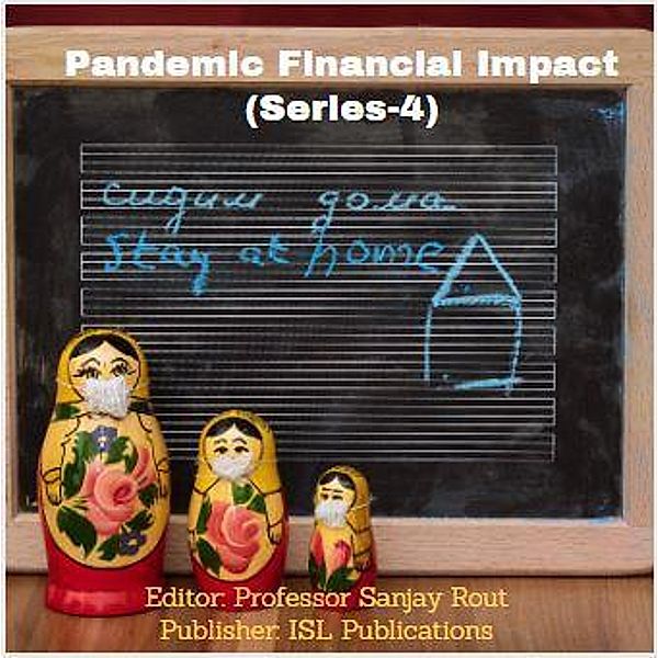 Pandemic Financial Impact (Series-4), Sanjay Rout