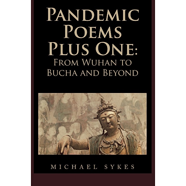 Pandemic Poems Plus One, Michael Sykes