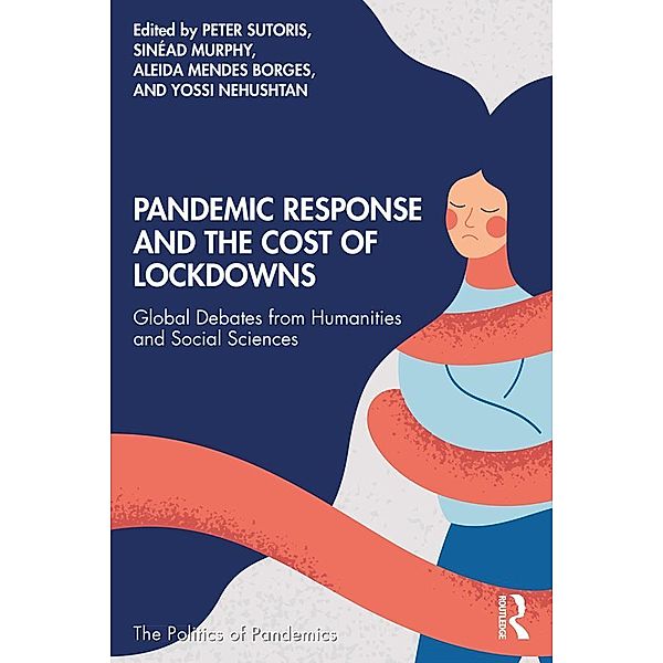 Pandemic Response and the Cost of Lockdowns