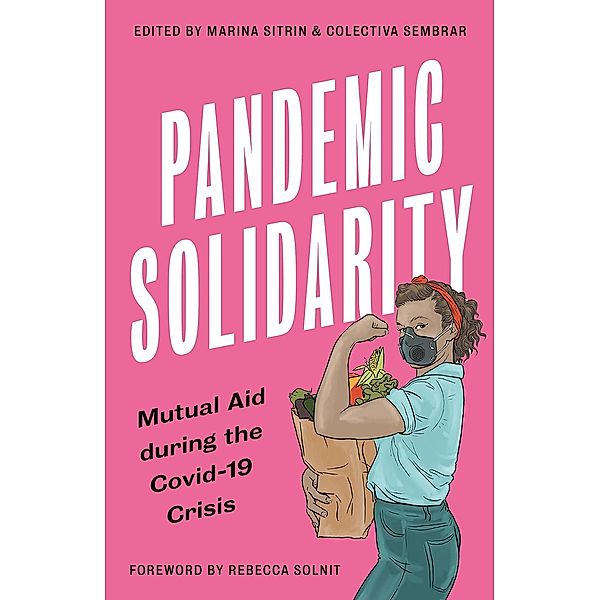 Pandemic Solidarity / FireWorks