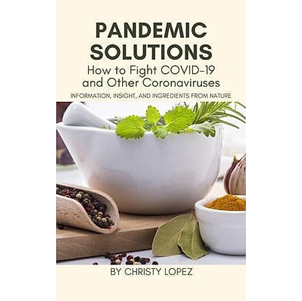 Pandemic Solutions, Christy Lopez