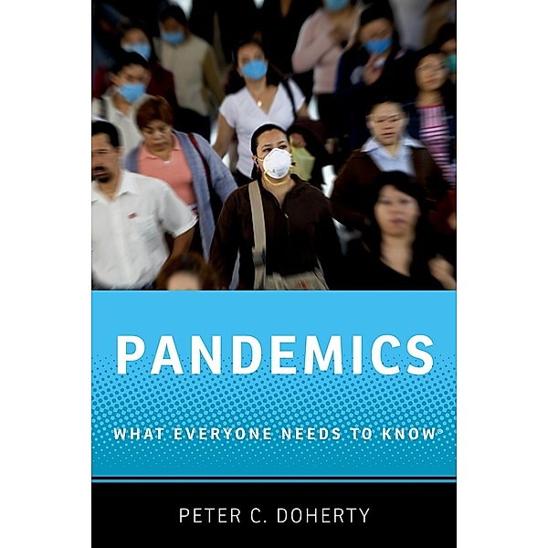 Pandemics, Peter C. Doherty