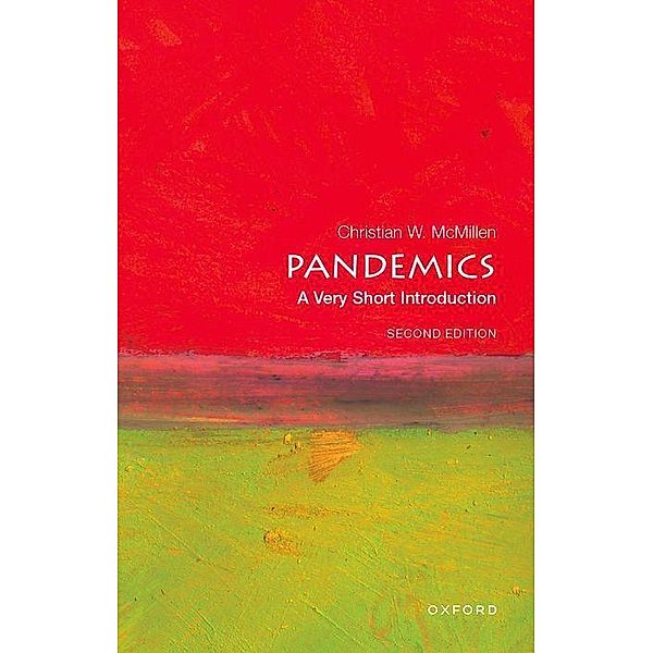 Pandemics: A Very Short Introduction, Christian W. McMillen