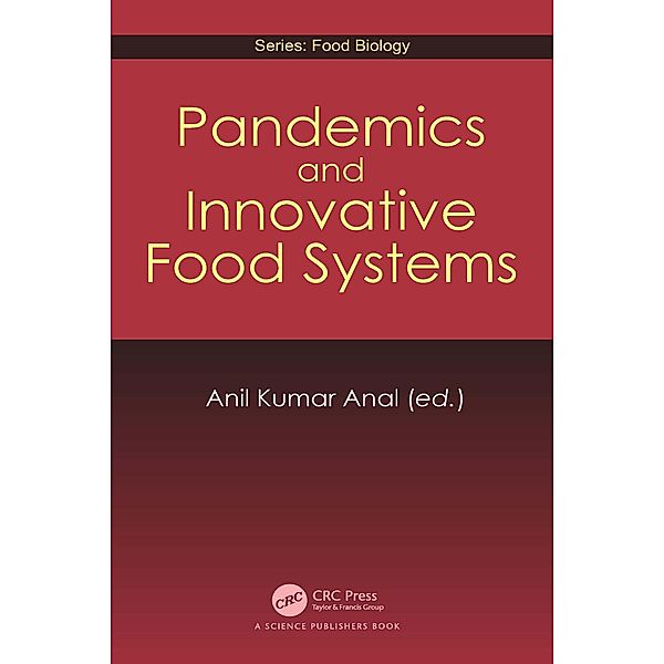 Pandemics and Innovative Food Systems