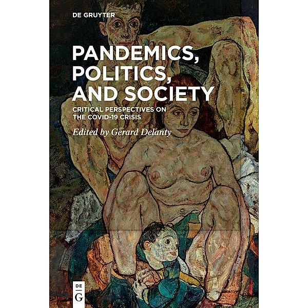 Pandemics, Politics, and Society