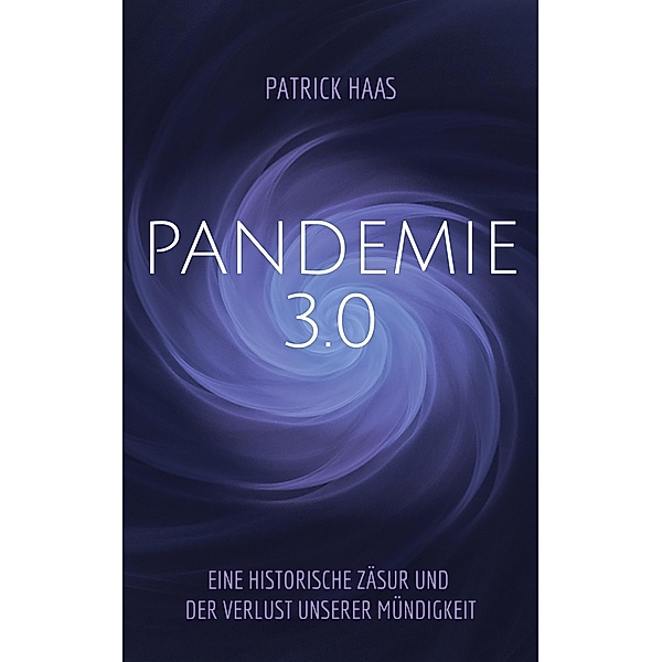 Pandemie 3.0, Patrick Haas