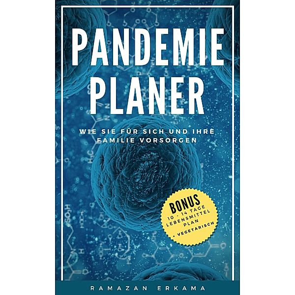 Pandemie Planer, Ramazan Erkama