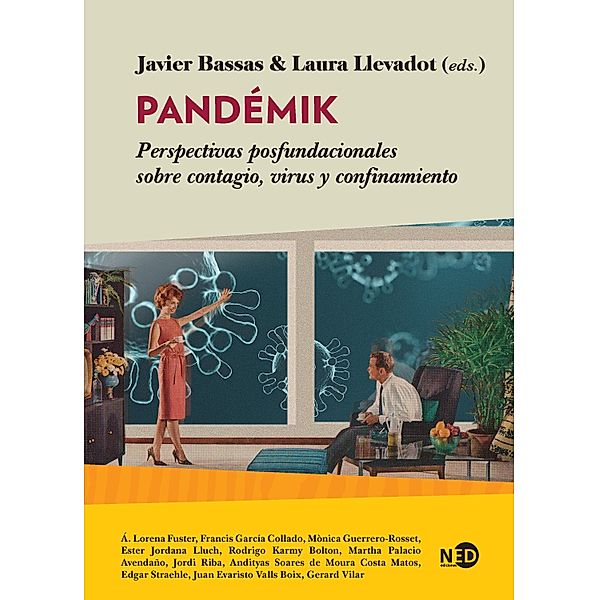 Pandémik, Javier Bassas, Laura Llevadot