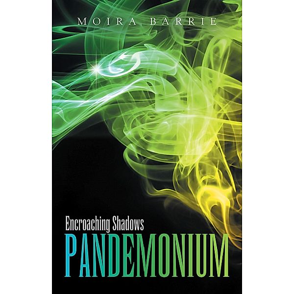 Pandemonium, Moira Barrie