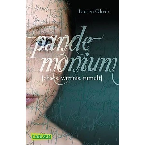 Pandemonium / Amor Trilogie Bd.2, Lauren Oliver