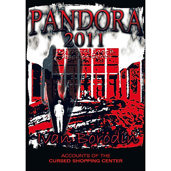 Pandora 2011, Ivan Borodin