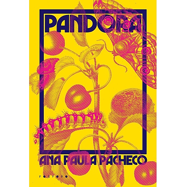 Pandora, Ana Paula Pacheco