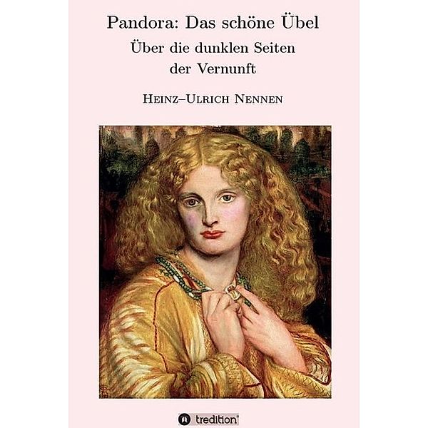 Pandora: Das schöne Übel, Heinz-Ulrich Nennen