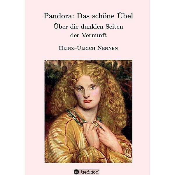 Pandora: Das schöne Übel, Heinz-Ulrich Nennen