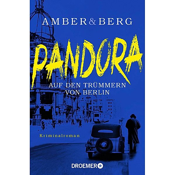 Pandora / Stein und Wuttke Bd.1, Liv Amber, Alexander Berg