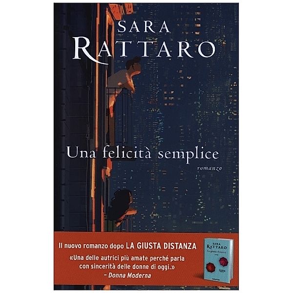 Pandora / Una felicità semplice, Sara Rattaro