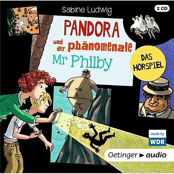 Pandora und der phänomenale Mr Philby, 2 Audio-CD, Sabine Ludwig