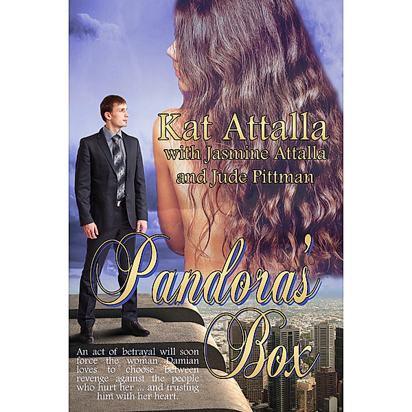 Pandora's Box, Kat Attalla