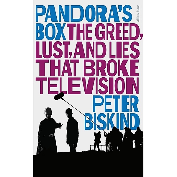 Pandora's Box, Peter Biskind