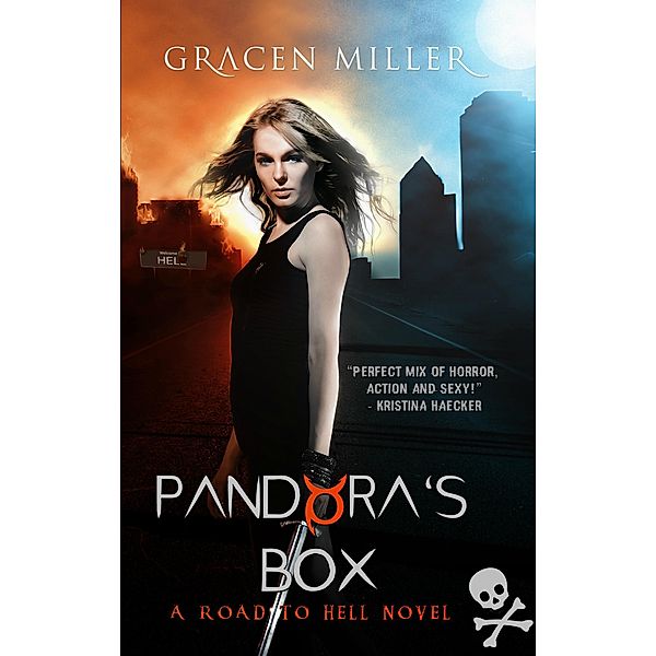 Pandora's Box (Road to Hell, #1) / Road to Hell, Gracen Miller