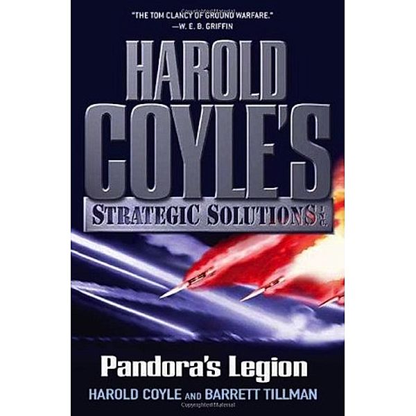 Pandora's Legion / Harold Coyle's Strategic Solutions, Inc. Bd.1, Harold Coyle, Barrett Tillman