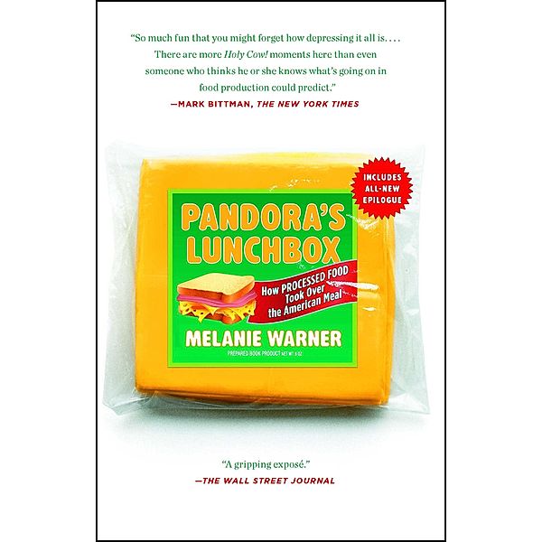 Pandora's Lunchbox, Melanie Warner