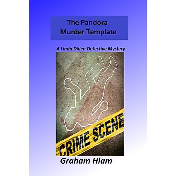 Pandora's Murder Templates / Graham Hiam, Graham Hiam