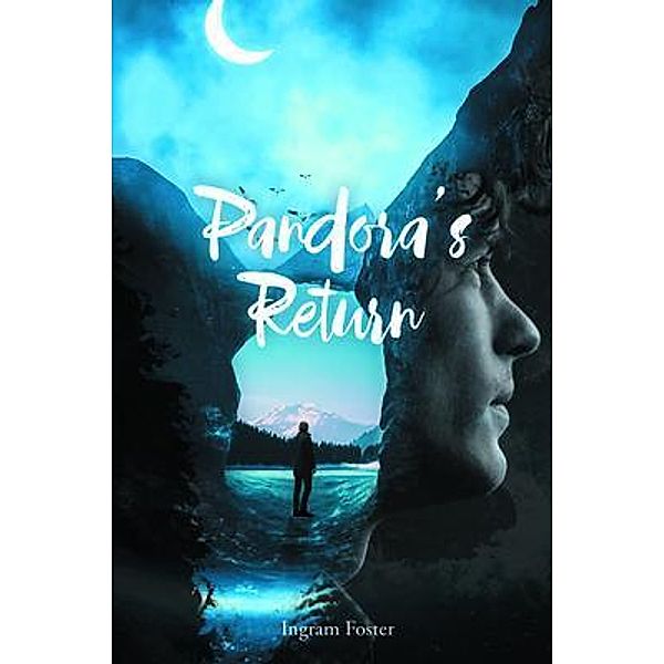 Pandora's Return / PageTurner Press and Media, Ingram Foster