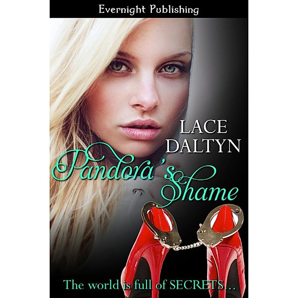 Pandora's Shame, Lace Daltyn