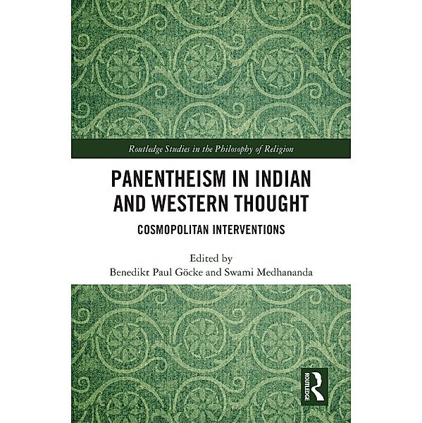 Panentheism in Indian and Western Thought