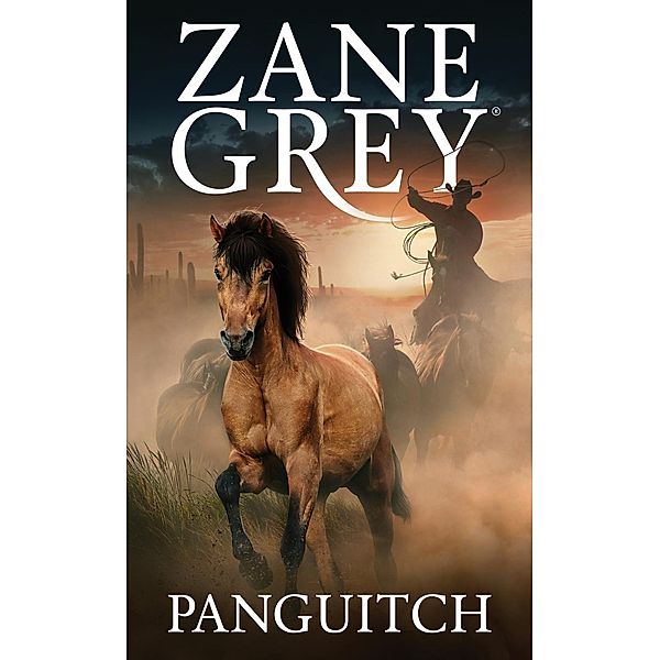 Panguitch, Zane Grey