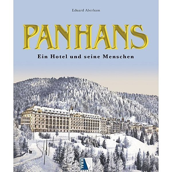 Panhans - Ein Hotel und seine Menschen, Eduard Aberham