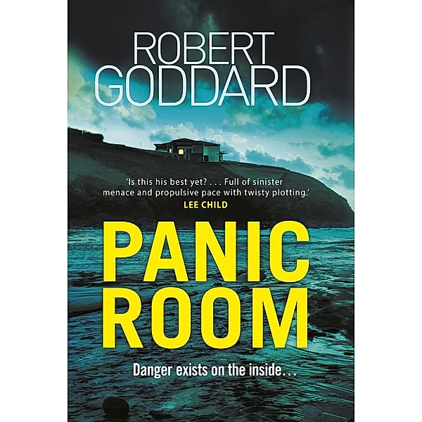 Panic Room, Robert Goddard