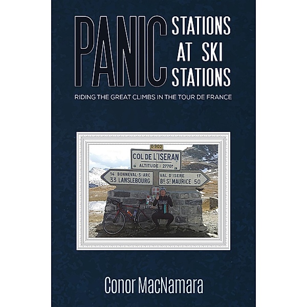 Panic Stations at Ski Stations / Austin Macauley Publishers, Conor MacNamara
