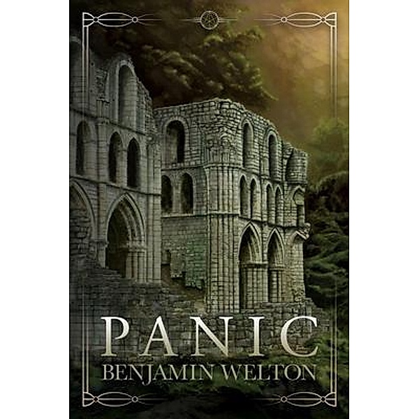 PANIC / Terror House Press, LLC, Benjamin Welton