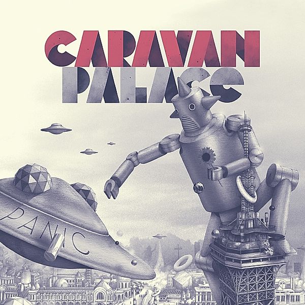 Panic (Vinyl), Caravan Palace