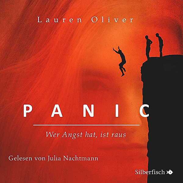 Panic - Wer Angst hat, ist raus,5 Audio-CD, Lauren Oliver