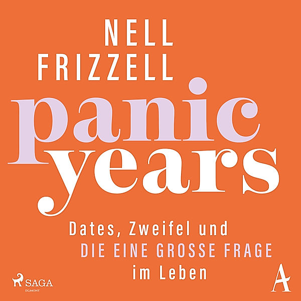 Panic Years: Dates, Zweifel und die eine grosse Frage im Leben, Nell Frizzell