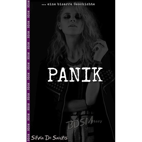 Panik, Silvia De Santis