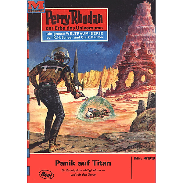 Panik auf Titan (Heftroman) / Perry Rhodan-Zyklus Die Cappins Bd.493, Hans Kneifel
