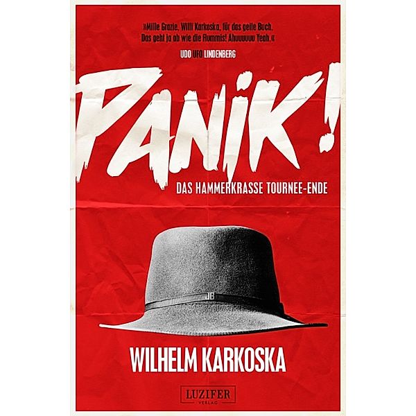 PANIK! - das hammerkrasse Tournee-Ende, Wilhelm Karkoska
