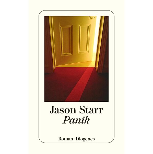 Panik / Diogenes Taschenbücher, Jason Starr