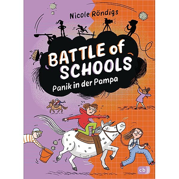 Panik in der Pampa / Battle of Schools Bd.3, Nicole Röndigs